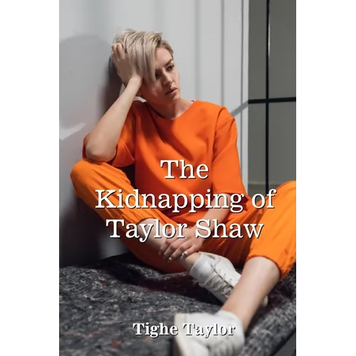 The Kidnapping of Taylor Shaw