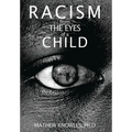 Racism From the Eyes of A Child