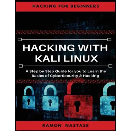 Hacking: Hacking Essentials, Learn the basics of Cyber Security and Hacking