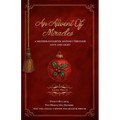 An Advent of Miracles: A Mother-Daughter Journey Through Love and Light