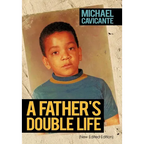 A Father's Double Life: (New Edited Edition) - Hardcover