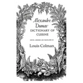 Alexander Dumas Dictionary of Cuisine