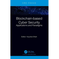 Blockchain-based Cyber Security: Applications and Paradigms