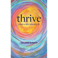 Thrive Living a Self-Healed Life