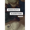 Democratic Algorithms: Ethnography of a Public Recommender System