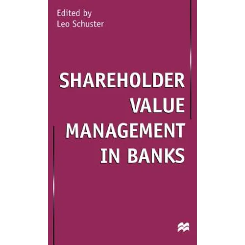 Shareholder Value Management in Banks