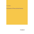 The Elements of Plane and Solid Geometry