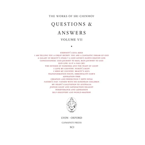 Sri Chinmoy: Answers VII