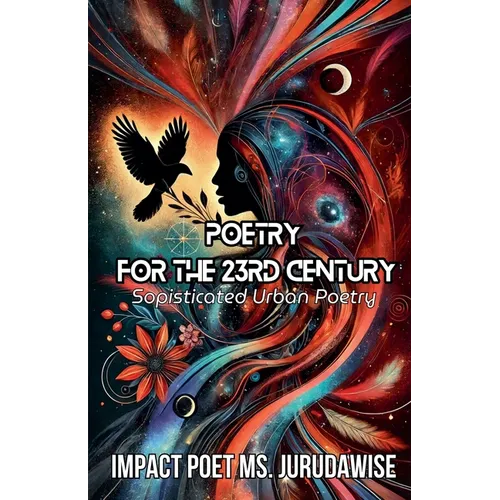 Poetry For The 23rd Century