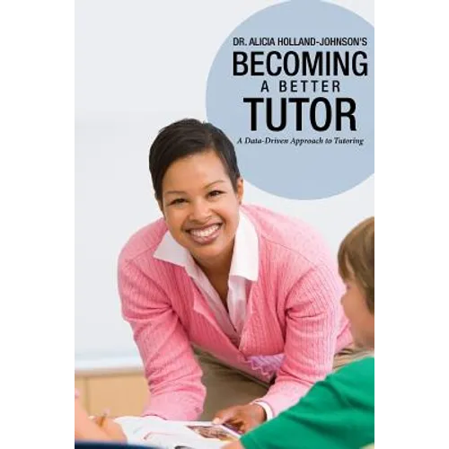 Becoming a Better Tutor: A Data-Driven Approach to Tutoring