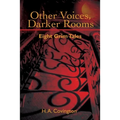 Other Voices, Darker Rooms: Eight Grim Tales