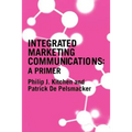 A Primer for Integrated Marketing Communications