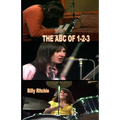 THE ABC of 1-2-3: The True Story