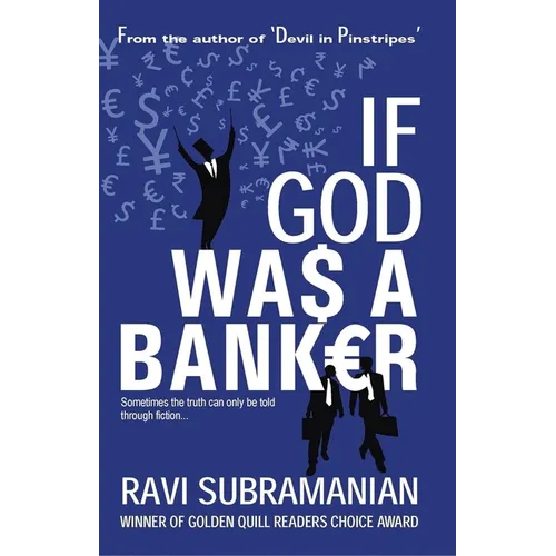 If God was a Banker