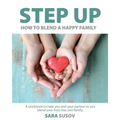 Step Up: How to Blend a Happy Family