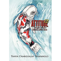 Attitude 13: A Daughter of Guam's Collection of Short Stories