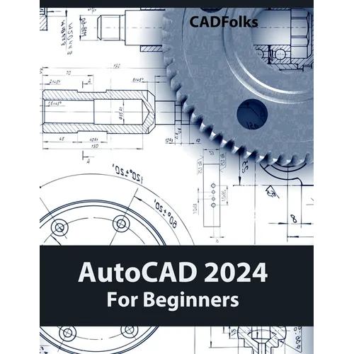 AutoCAD 2024 For Beginners (Colored)