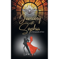 Dancing with Sophia: A Choreography of Grace