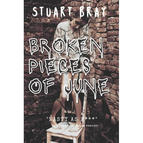 Broken pieces of June