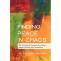 Finding Peace in Chaos: E3: Emotional Energetic Evolution, Muscle Testing and Personality