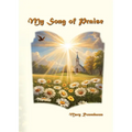 My Song of Praise
