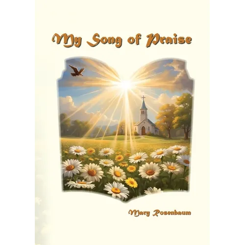 My Song of Praise