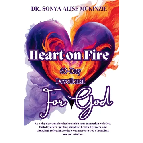 Heart on Fire for God