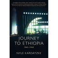 Journey to Ethiopia: 1962 - 1964