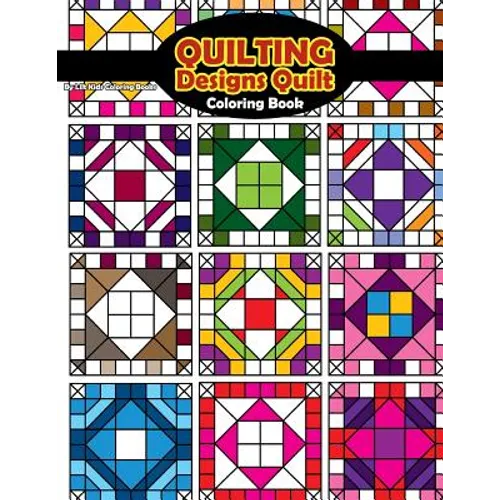 Quilting Designs Quilt Coloring Book