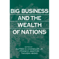Big Business and the Wealth of Nations