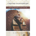 A History of Esotericism