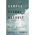 Campus Sexual Assault: College Women Respond