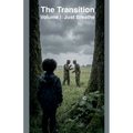 The Transition Volume 1: Just breathe