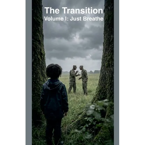 The Transition Volume 1: Just breathe