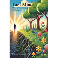 Fuel Minds: Phase 9: Overcoming Mental Health Challenges