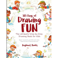365 Days of Drawing Fun: Boost Creativity and Skill with Daily Step-by-Step Drawing Exercises