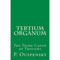 Tertium Organum: The Third Canon of Thought