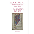 Looking At Medieval Books