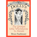 Dolly's The Greatest Little Whorehouse In Nevada