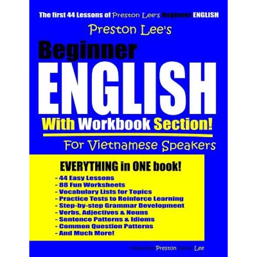 Preston Lee's Beginner English With Workbook Section For Vietnamese Speakers