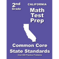 California 2nd Grade Math Test Prep: Common Core State Standards