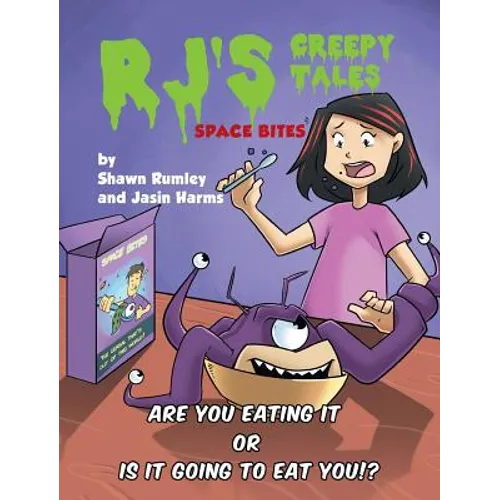 RJ's Creepy Tales - Space Bites