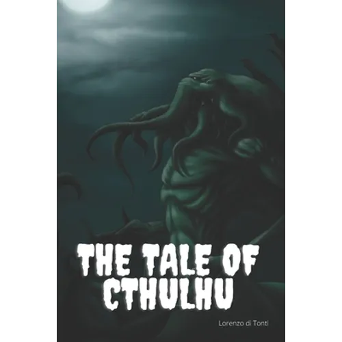 The Tale of Cthulhu