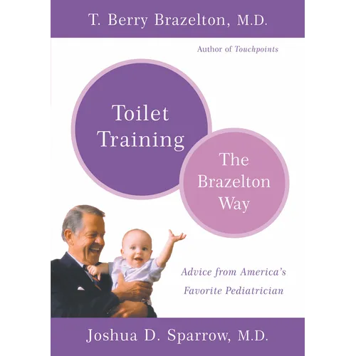 Toilet Training-The Brazelton Way
