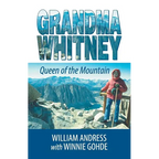 Grandma Whitney: Queen of the Mountain