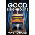 Good Neighbours
