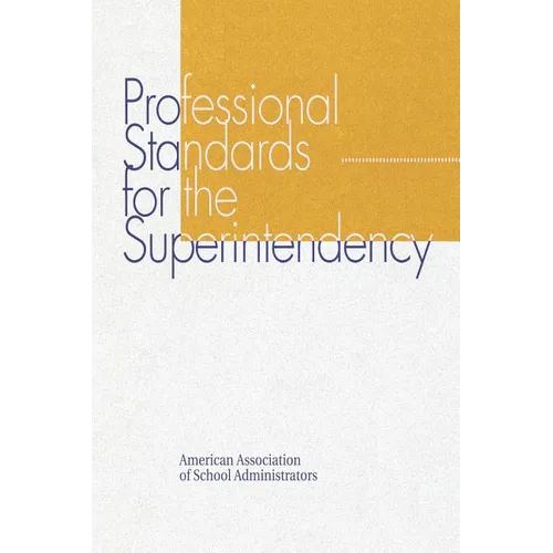 Professional Standards for the Superintendency