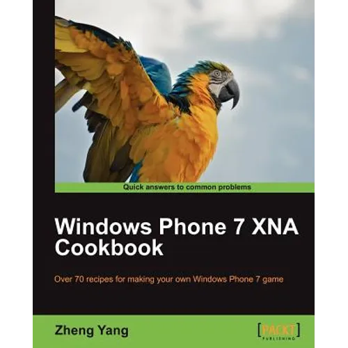 Windows Phone 7 Xna Cookbook