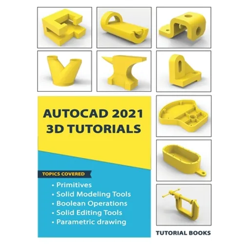 AutoCAD 2021 3D Tutorials