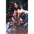 Girls Fall Like Dominoes: An Urban Fiction Novel of Survival and Street Love